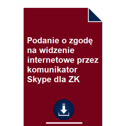 podanie-o-zgode-na-widzenie-internetowe-przez-komunikator-skype-dla-zk